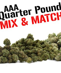 Quarter Pound AAA Mix & Match